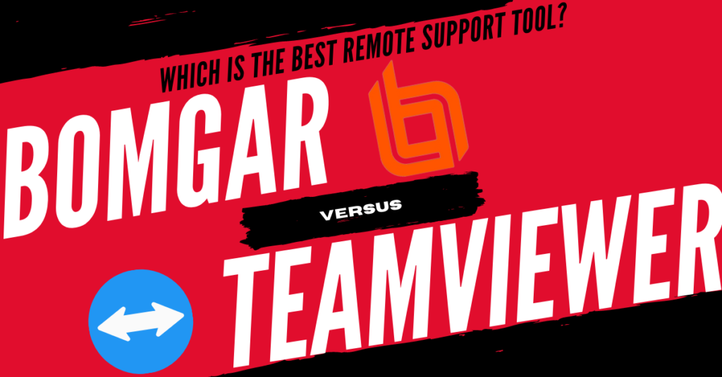 Bomgar vs TeamViewer