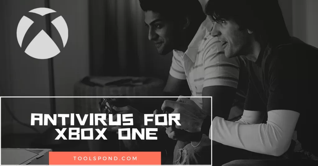 AntiVirus for Xbox ONE