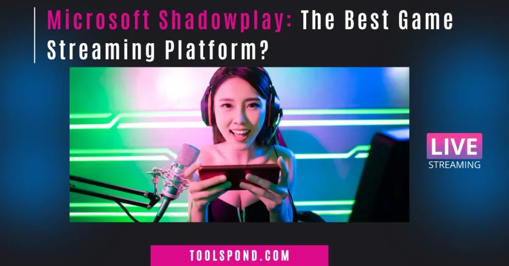Microsoft Shadowplay