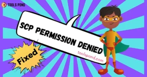 Eliminate SCP Permission Denied Error in 5 Ways