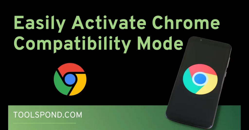 chrome compatibility mode