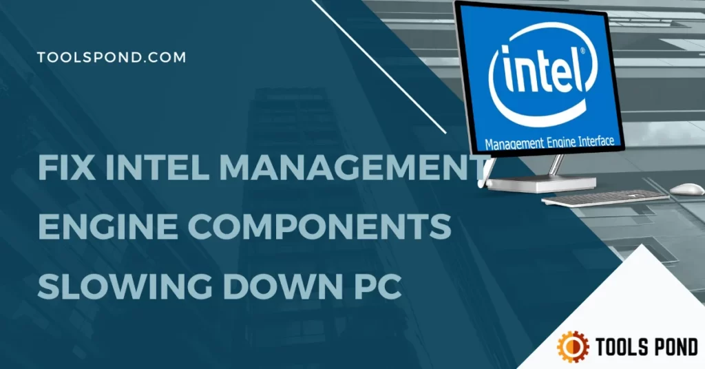 intel management engine components slowing down pc