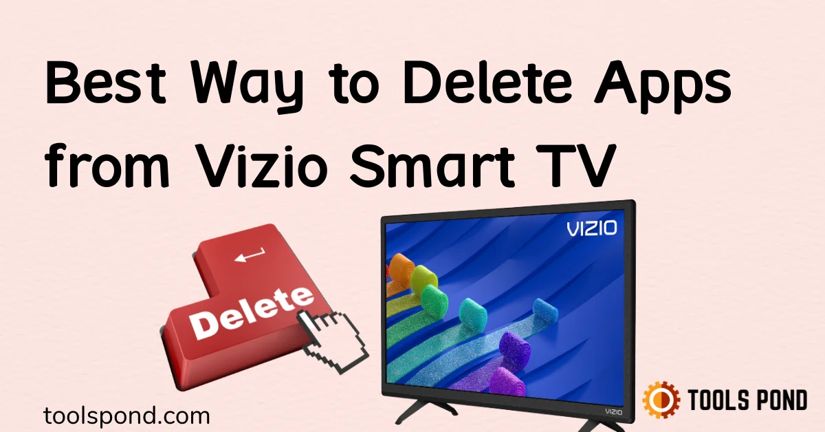 delete apps from vizio smart tv