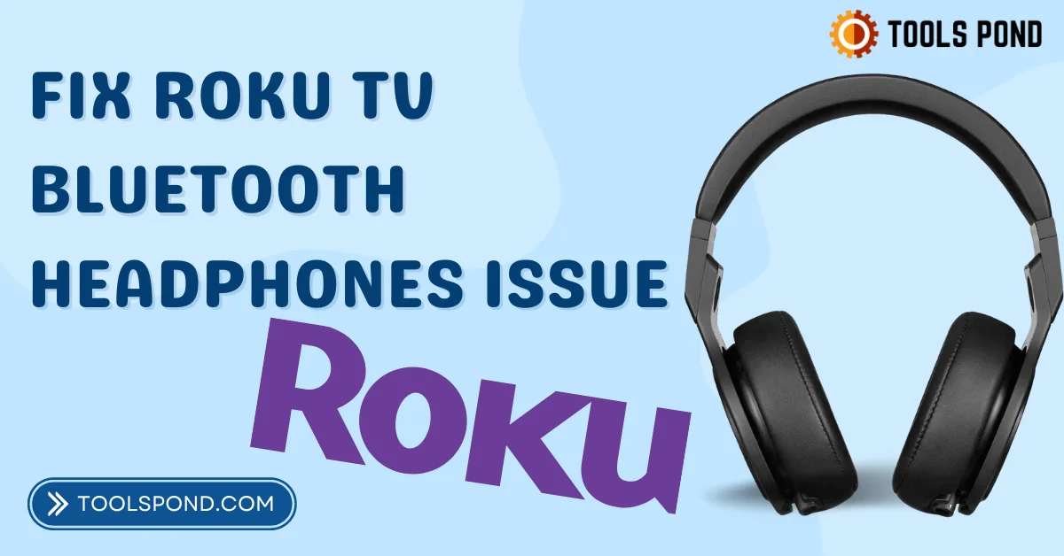 Roku tv Bluetooth Headphones