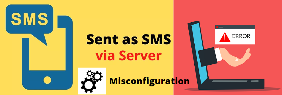 Fault in Configuration sent as sms via server