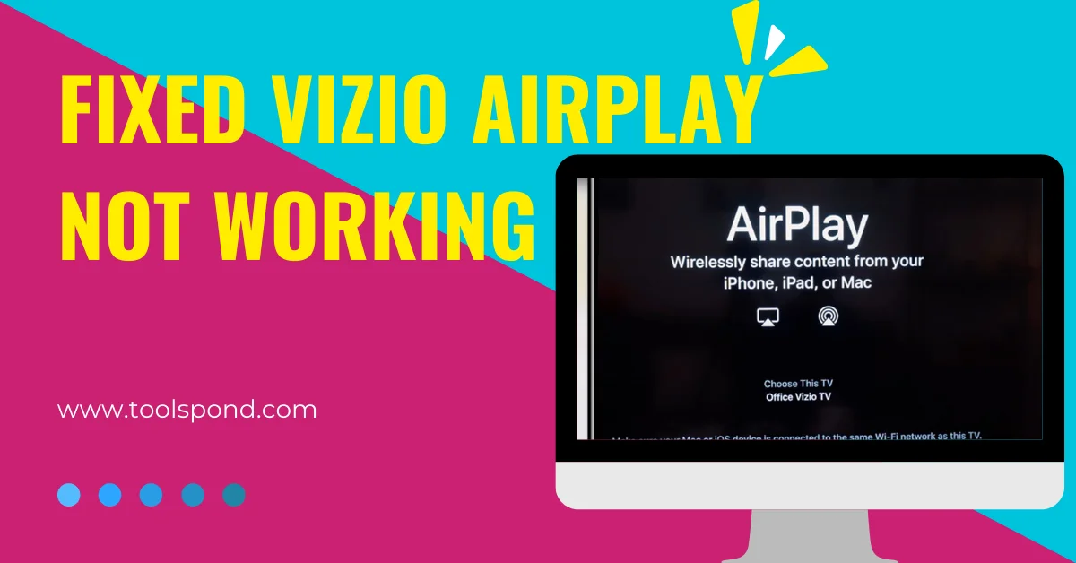 Vizio Airplay not working