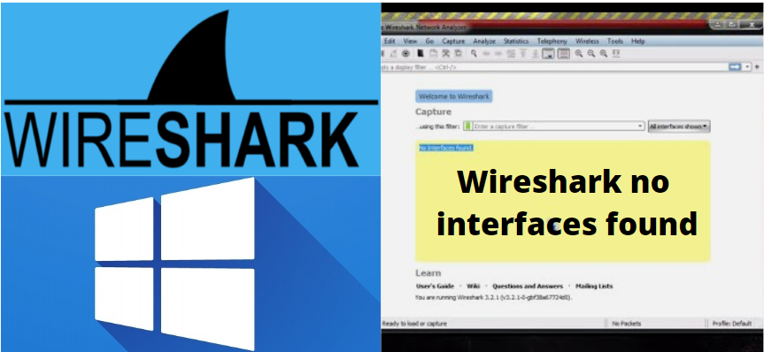 What do we mean by "Wireshark no interfaces found?"