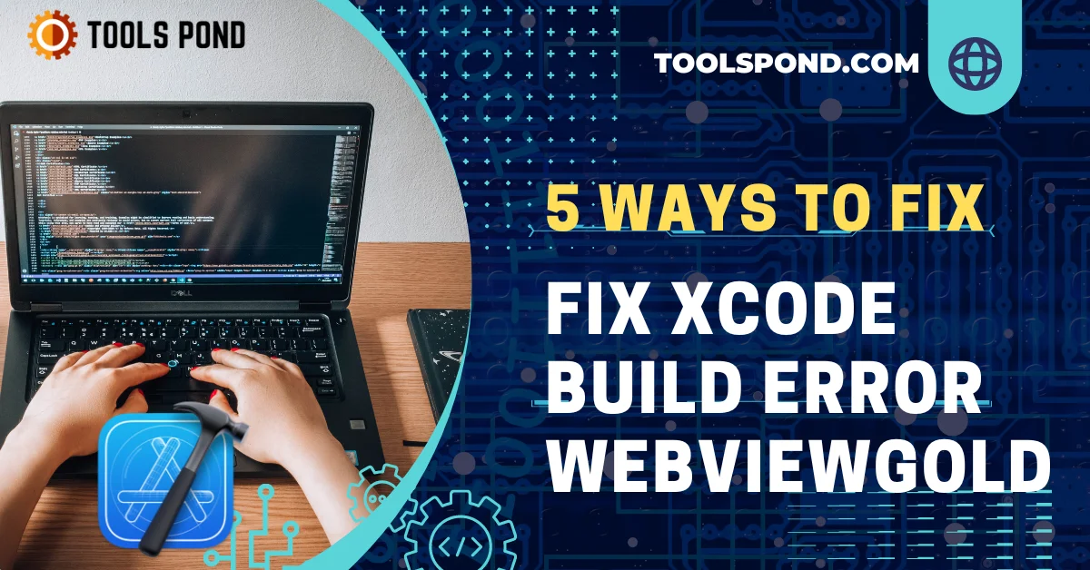 Xcode build error webviewgold