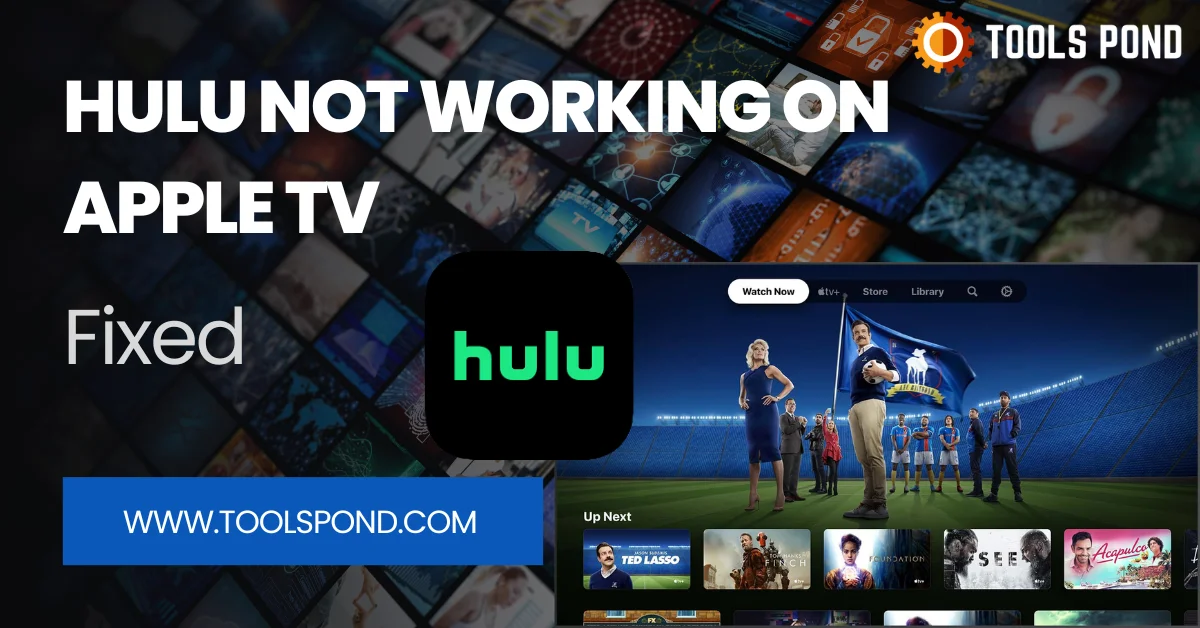 Hulu not working on apple tv