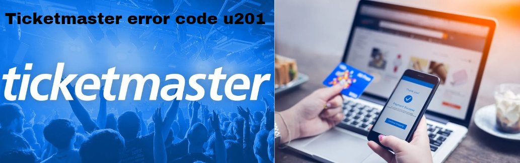 Are there any reasons for the Ticketmaster error code u201 alert