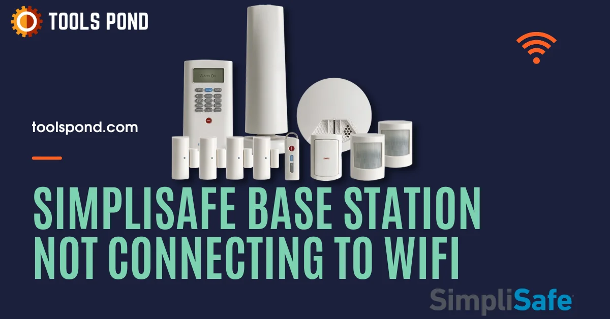 SimpliSafe base station not connecting to wifi